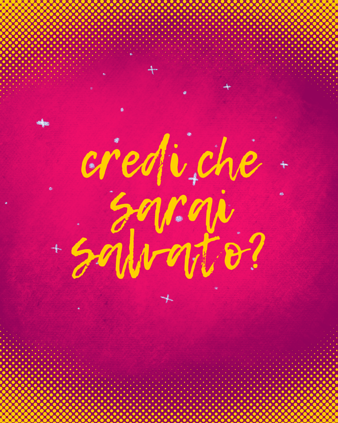 Una sola domanda per nascere di nuovo